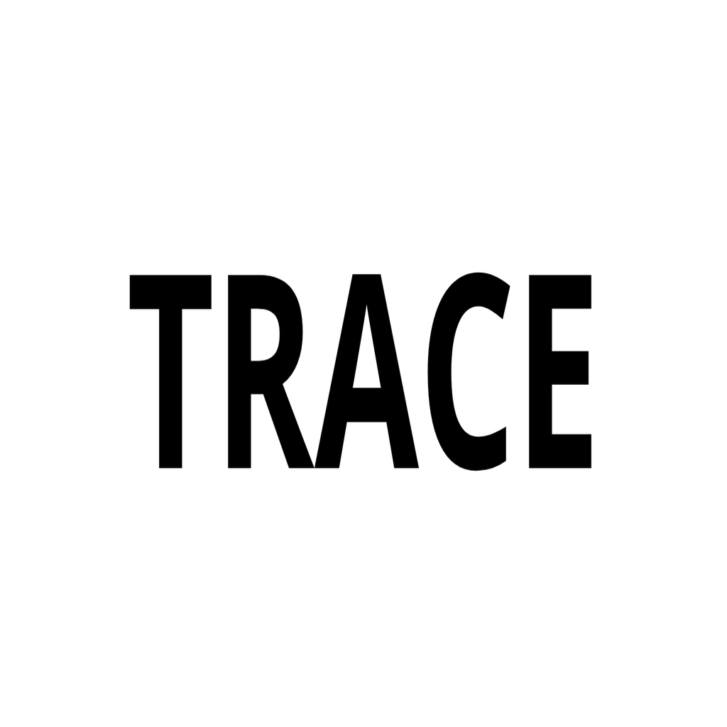 TRACE